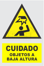 señal cuidado objetos a baja altura