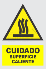 señal cuidado superficie caliente