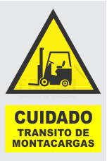 señal cuidado transito de montacargas
