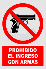 señal prohibido el ingreso con armas